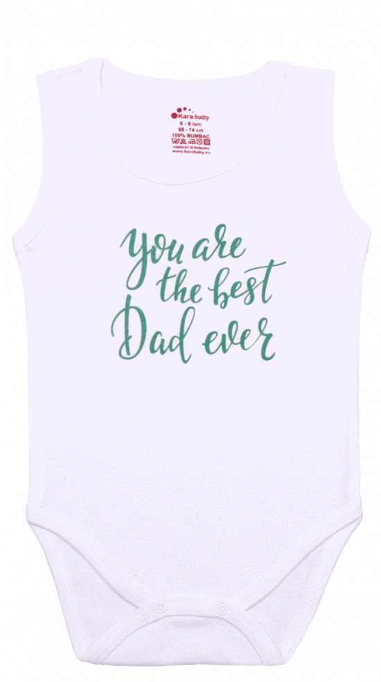 Body Copii Tip Maiou, Mesaj "you Are The Best Dad Ever"
